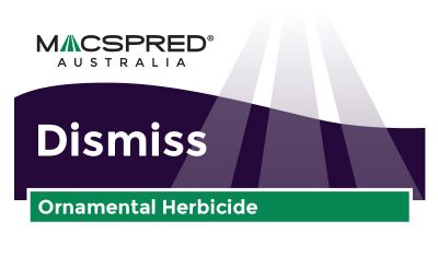 Macspred Dismiss <sup>TM</sup> Ornamental Herbicide